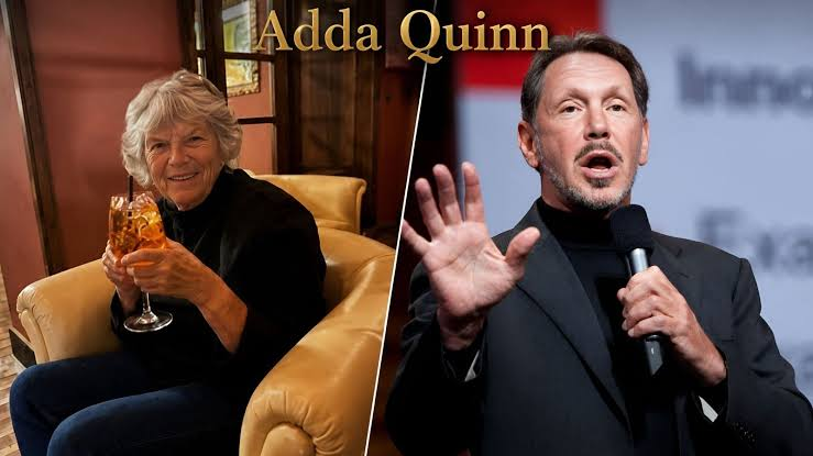 Adda Quinn: The Untold Story of Larry Ellison’s First Wife and Her Independent Legacy adda quinn