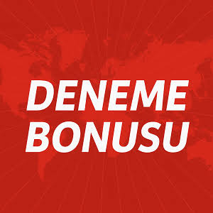 deneme bonusu veren siteler